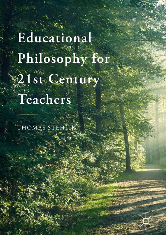 Educational Philosophy for 21st Century Teachers - cover