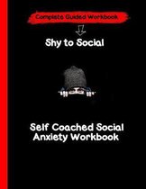 Shy to Social