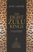 The eight Zulu kings