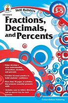Fractions, Decimals, And Percents, Grades 3-5