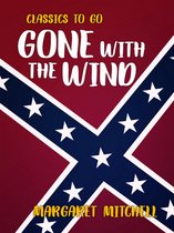 Classics To Go - Gone With The Wind