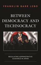 Between Democracy and Technocracy