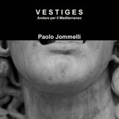 Vestiges Andare Per Il Mediterraneo