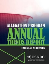 Allegation Program Annual Trends Report- Calendar Year 2006