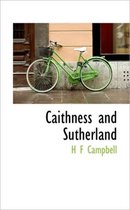 Caithness and Sutherland