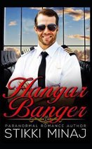 Hangar Banger