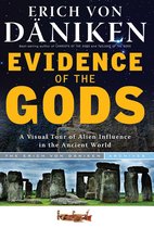 Erich von Daniken Library - Evidence of the Gods