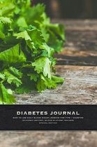 Diabetes Journal - Easy to Use Daily Blood Sugar Logbook for Type 1 Diabetes (Glycemic Record / Blood Glucose Tracker) Special Edition