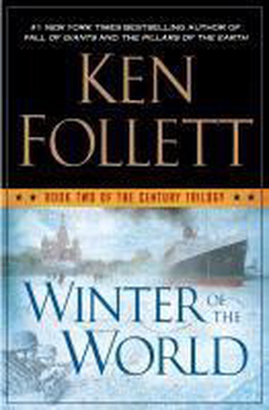 Boekomslag van "Winter of the World" door Ken Follett. Een cruiseschip en soldaten zijn afgebeeld op een waterige achtergrond. Met de tekst "#1 NEW YORK TIMES BESTSELLING AUTHOR".