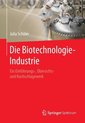 Die Biotechnologie Industrie
