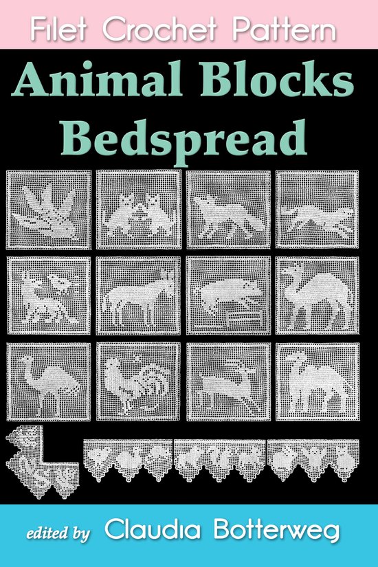 Animal Blocks Bedspread Filet Crochet Pattern - cover