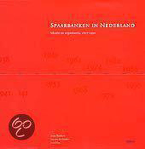Cover van het boek 'Spaarbanken in Nederland' van A.A.M. van der Linden en J. Dankers