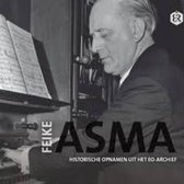Historische Opnamen uit het EO-Archief // Feike Asma // 2018 relaese met oude opnames opnieuw uitgegeven
