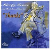Marty Grosz and the Collector's Items Cats - Thanks (CD)