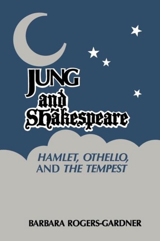 Jung and Shakespeare - Hamlet, Othello and the Tempest [Pape ... - cover
