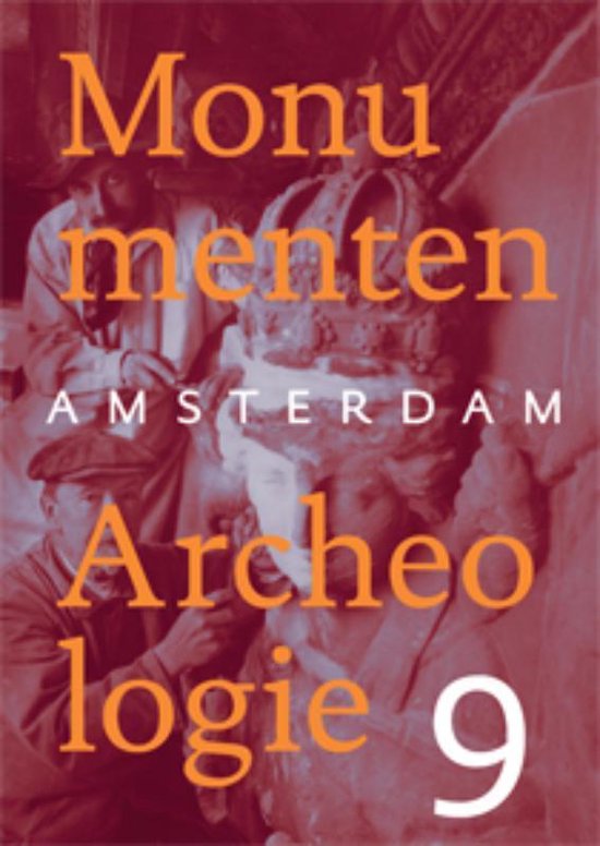Cover van het boek 'Amsterdam Monumenten & Archeologie 9'