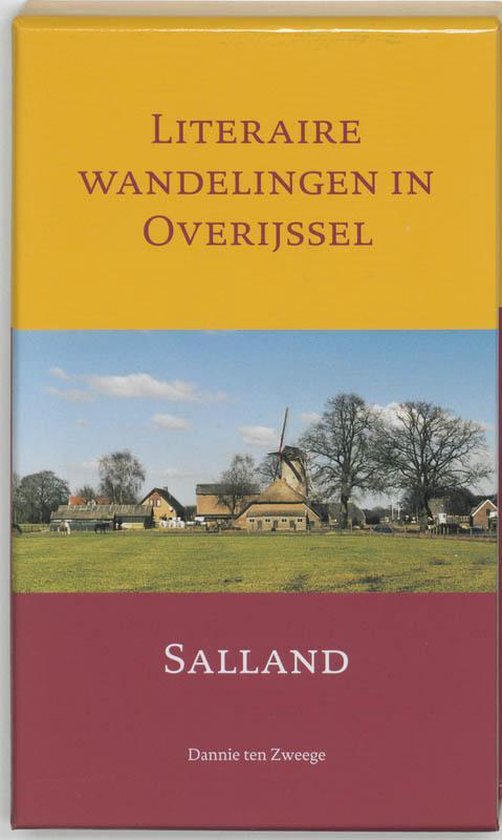 Cover van het boek 'Literaire wandelingen in Overijssel / Salland' van Dannie ten Zweege