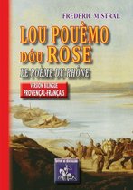 Au Viu Leupard - Lou Pouèmo dóu Rose / Le Poème du Rhône (bilingue provençal-français)