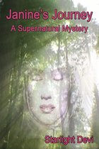 Janine's Journey: A Supernatural Mystery