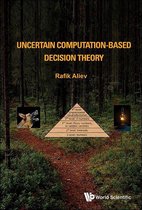 Uncertain Computation-based Decision Theory