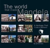 The world that made Mandela