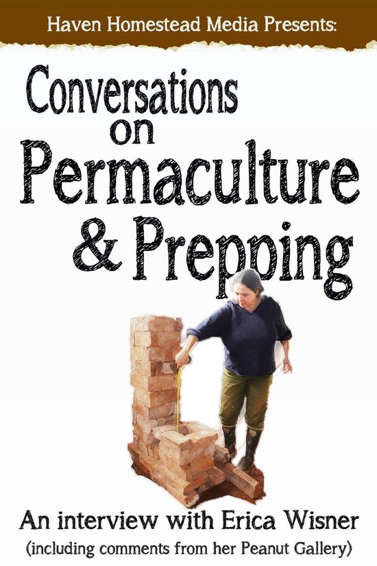 Conversations on Permaculture and Prepping: An Interview wit ... - cover