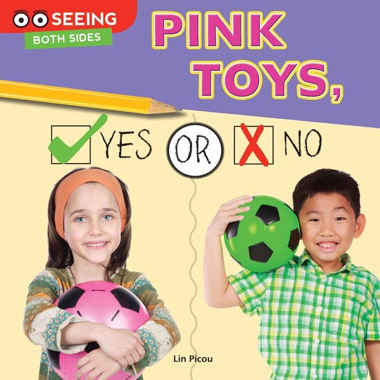Seeing Both Sides - Pink Toys, Yes or No - cover