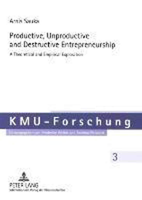 Productive, Unproductive and Destructive Entrepreneurship - cover