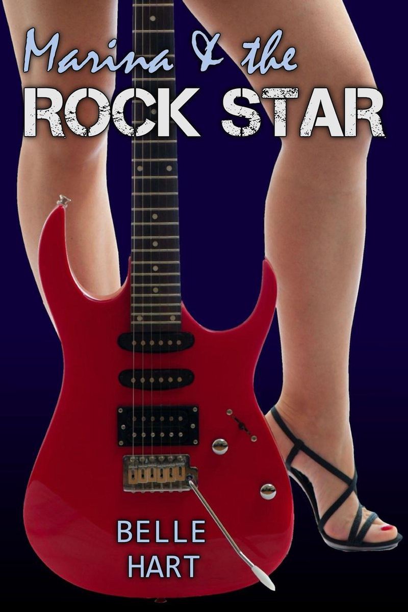 Marina 3 - Marina & the Rock Star - Belle Hart