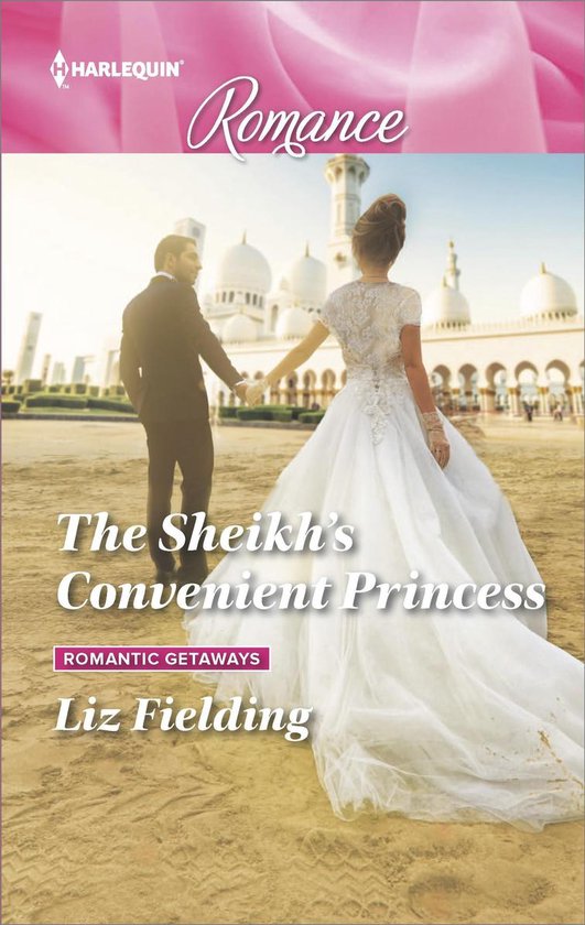 Romantic Getaways - The Sheikh's Convenient Princess - cover