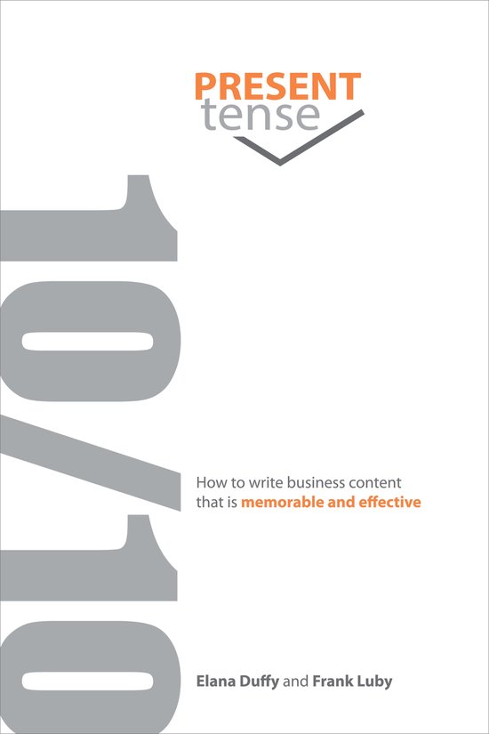 10/10: How to Write Business Content That is Memorable and E ... - cover