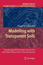 Modelling with Transparent Soils