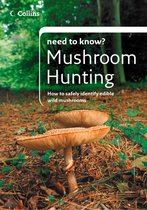 Collins Need to Know? - Mushroom Hunting (Collins Need to Know?)