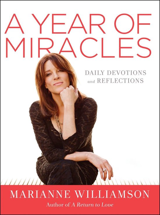 The Marianne Williamson Series 18 - A Year of Miracles