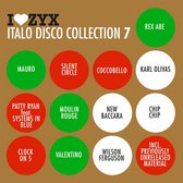 I Love ZYX: Italo Disco Collection 7