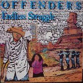 Offenders - Endless Struggle & We Must Rebel (2 LP)