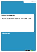 Weibliche Männlichkeit in 'Boys don't cry'