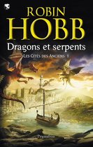 Les Cités des Anciens 1 - Les Cités des Anciens (Tome 1) - Dragons et serpents