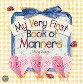 My Very First Book Of Manners