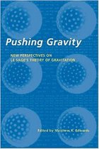 Pushing Gravity