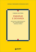 Manuali e monografie di psicologia Giunti - Parafilie e devianza