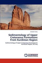 Sedimentology of Upper Cretaceous Formations From Kurdistan Region
