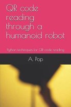 QR code reading through a humanoid robot