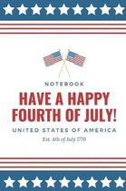 Have a Happy Fourth of July