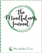 MindfullyFresh Journal