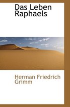 Das Leben Raphaels