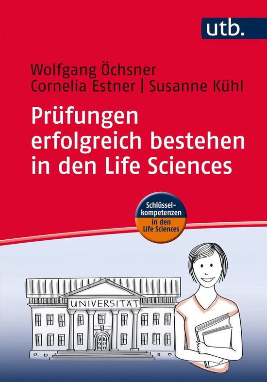 Schlüsselkompetenzen in den Life Sciences - Prüfungen erfo ... - cover