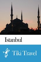 Istanbul (Turkey) Travel Guide - Tiki Travel