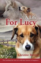 A Life For Lucy