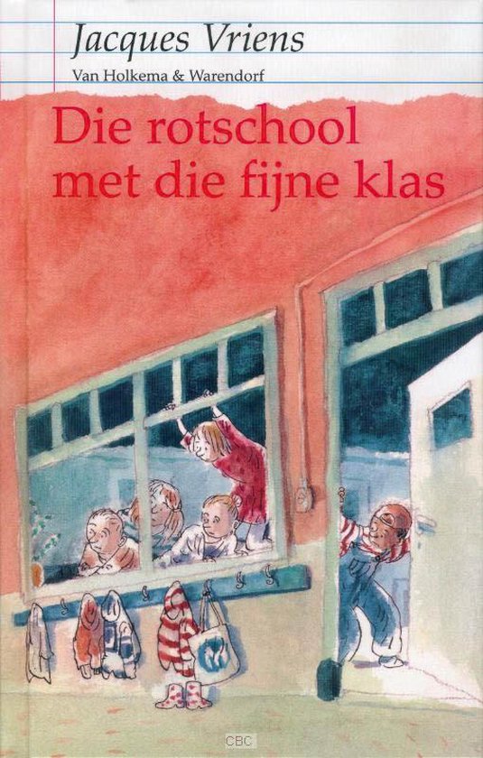 Boekcover 'Die rotschool met die fijne klas' met illustratie van kinderen bij een schoolraam.